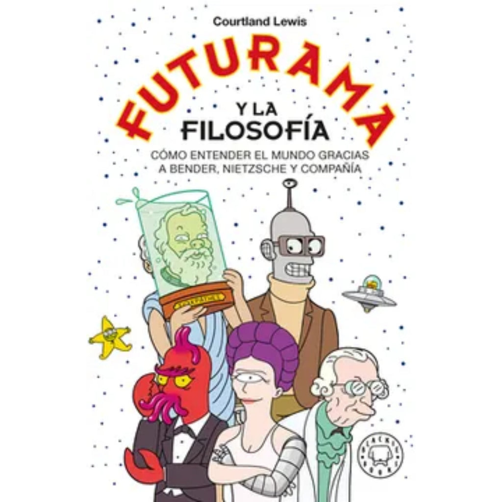 Futurama Y La Filosofia