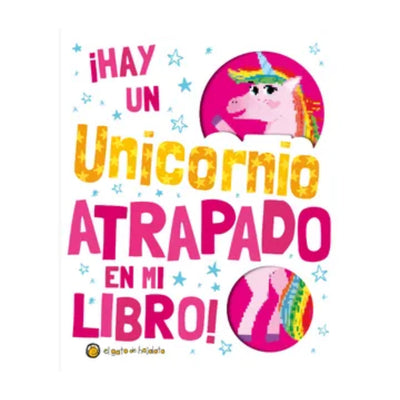 Hay Un Unicornio Atrapado En Mi Libro