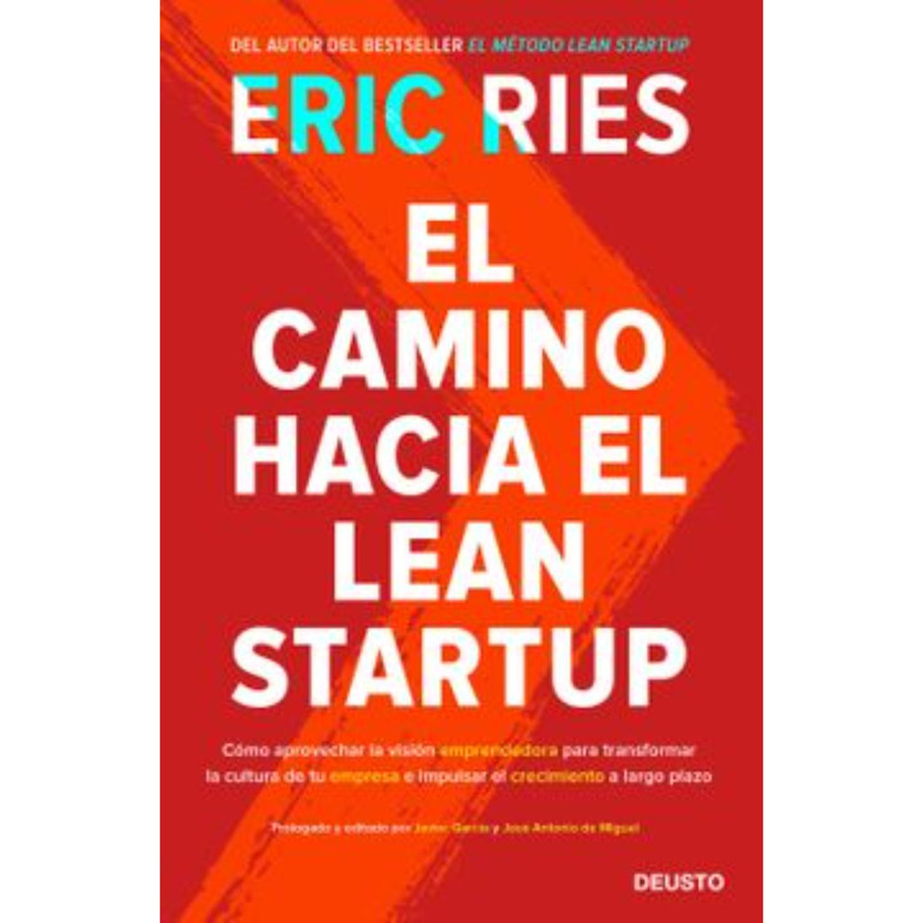 El Camino Hacia El Lean Startup