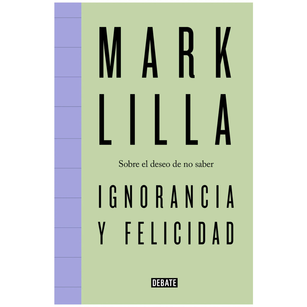 Ignorancia Y Felicidad