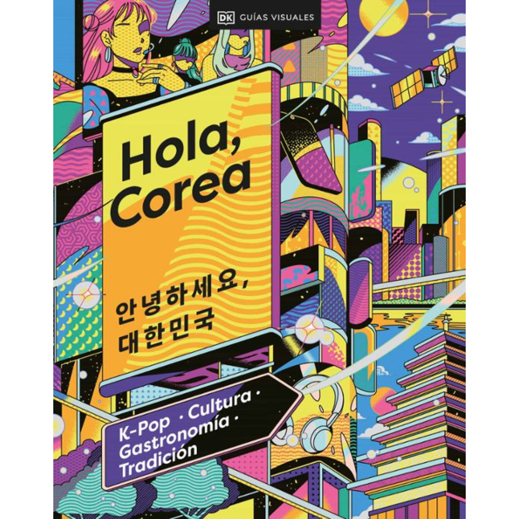 Hola, Corea (Viajes Para Regalar)