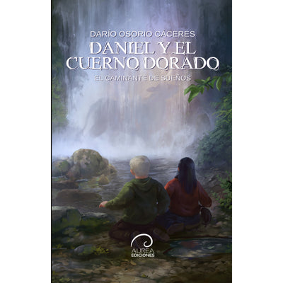 Daniel Y El Cuerno Dorado. - El Caminante De Sueños