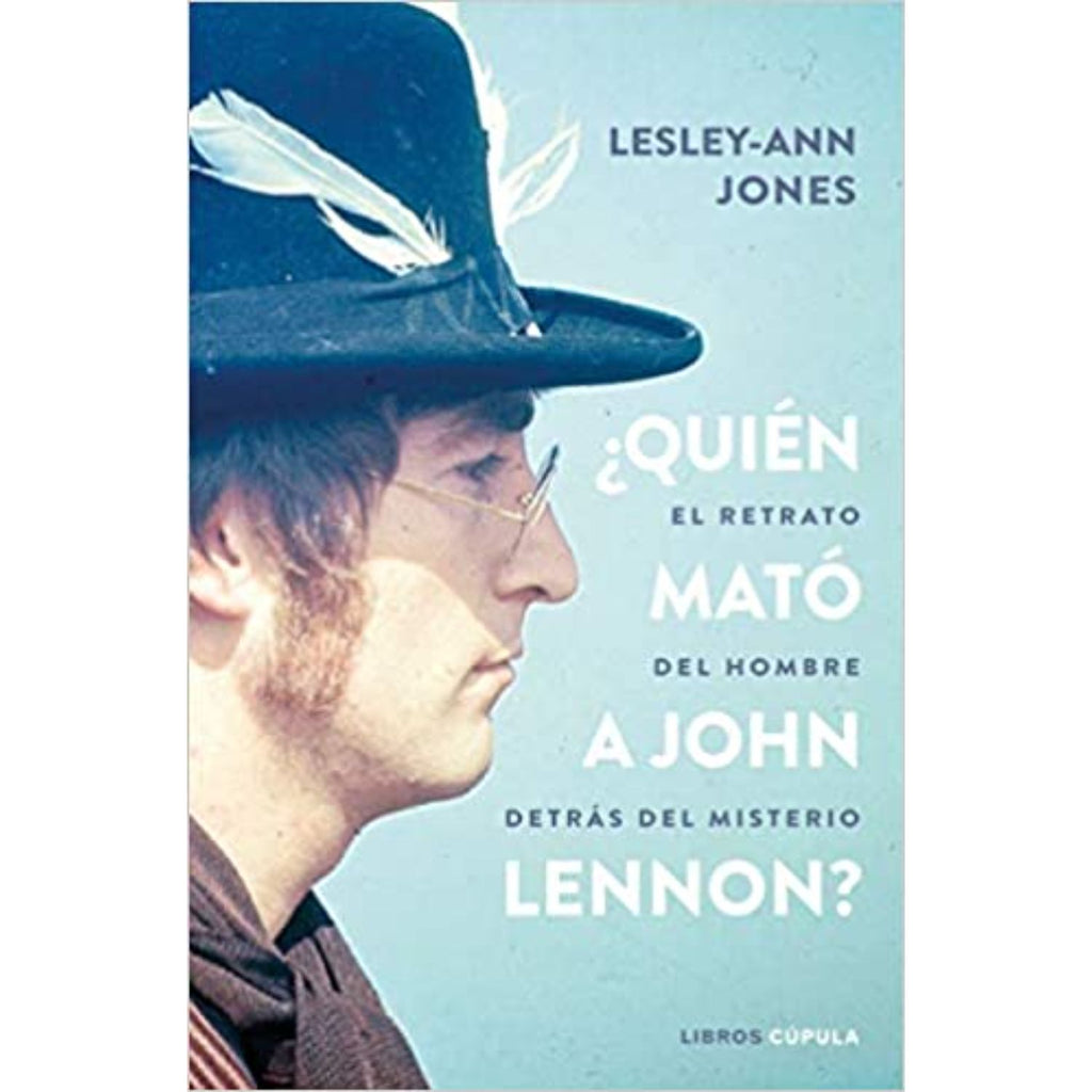 ¿Quien Mato A John Lennon?