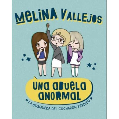 Una Abuela Anormal. La Busqueda Del Cuch
