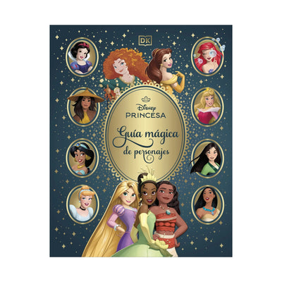 Disney Princesas. Guia Magica De Persona
