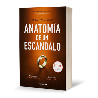 Anatomia De Un Escandalo