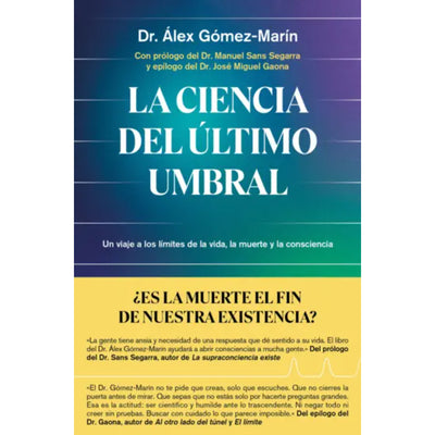 La Ciencia Del Último Umbral