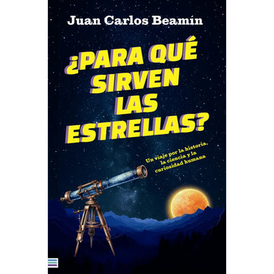 ¿Para Qué Sirven Las Estrellas?