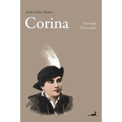 Corina. Una Mujer No Un Crimen