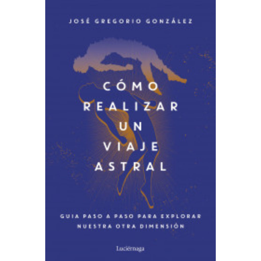 Cómo Realizar Un Viaje Astral