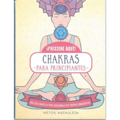 Chakras Para Principiantes