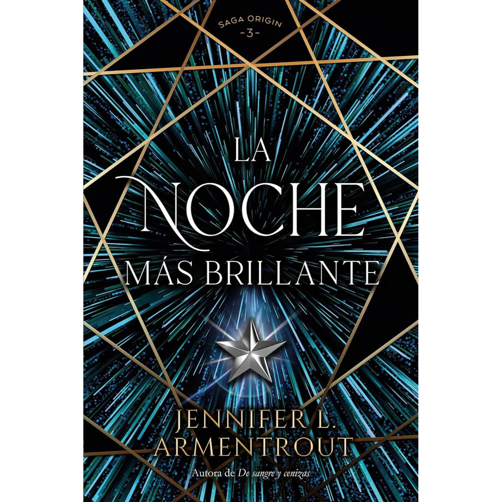 Noche Más Brillante, La (Origin #3)