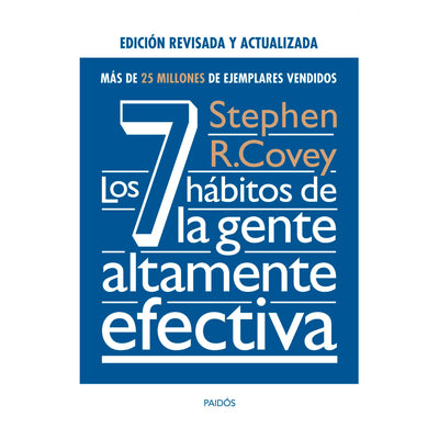 Los 7 Hábitos De La Gente Altamente Efectiva