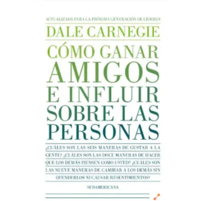 Como Ganar Amigos E Influir Sobre