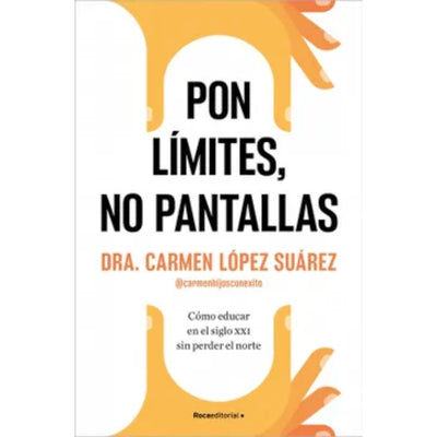 Pon Limites, No Pantallas