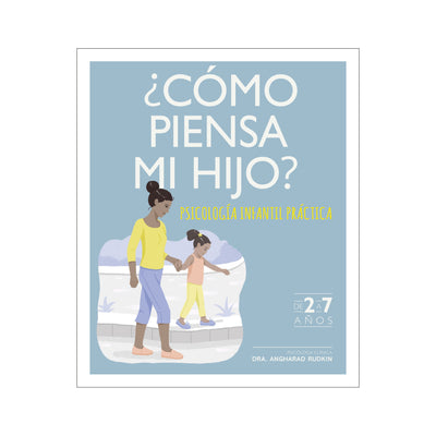 ¿Cómo piensa mi hijo?