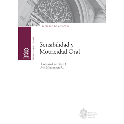 Sensibilidad Y Motricidad Oral