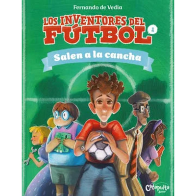 Los Inventores Del Fútbol 1