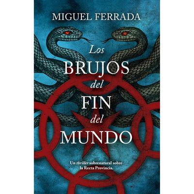 Los Brujos Del Fin Del Mundo