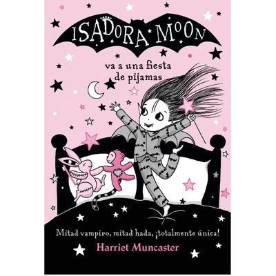 Isadora Moon 8. Va A Una Fiesta De Pijamas