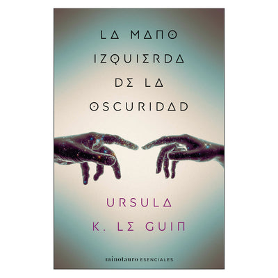 La Mano Izquierda De La Oscuridad