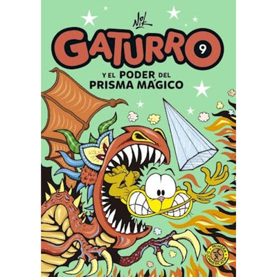 Gaturro 9. Gaturro Y El Poder Del Prisma Mágico