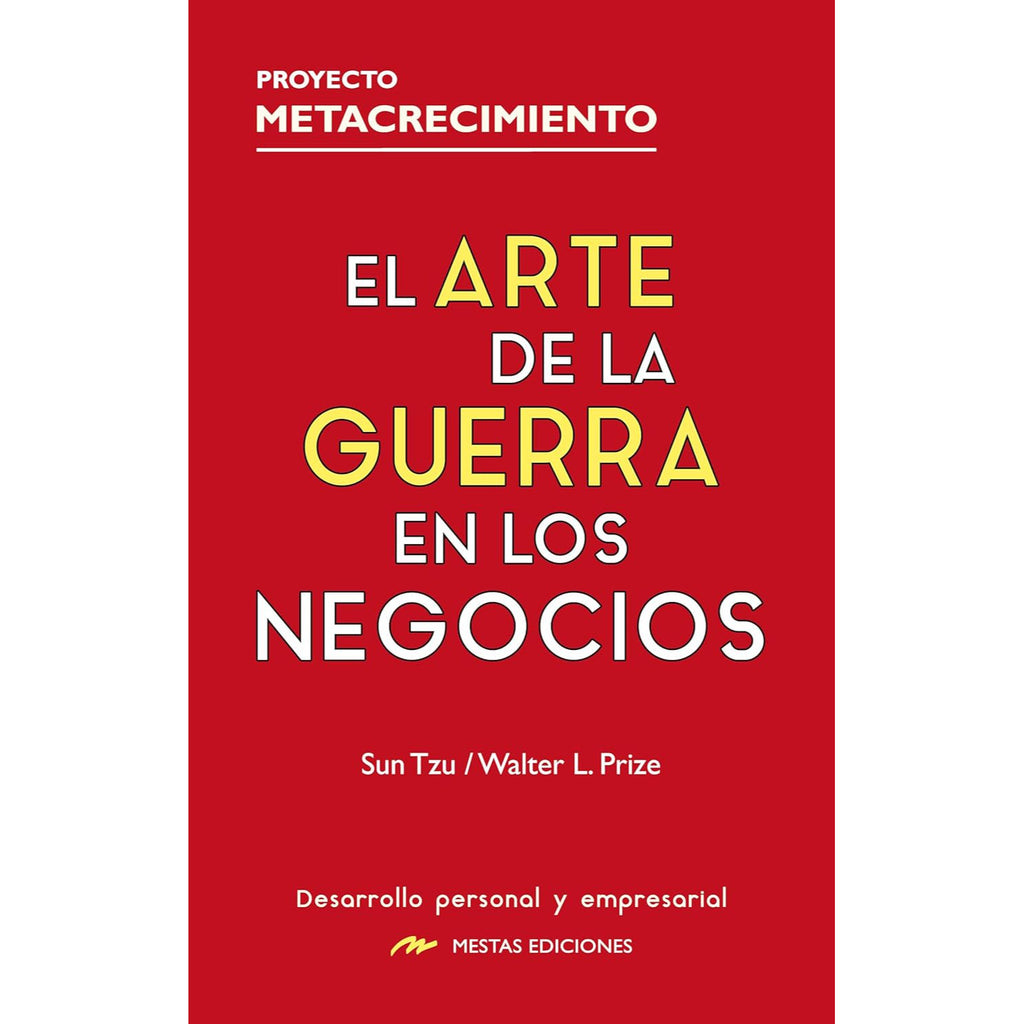 El Arte De La Guerra En Los Negocios