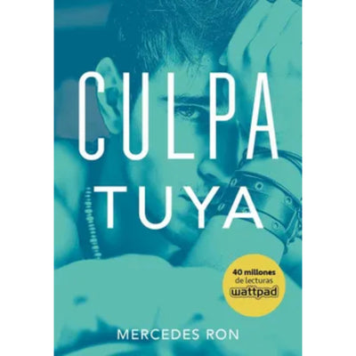 Culpa Tuya (Culpables 2)
