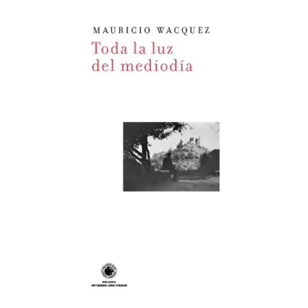 Toda La Luz Del Mediodía