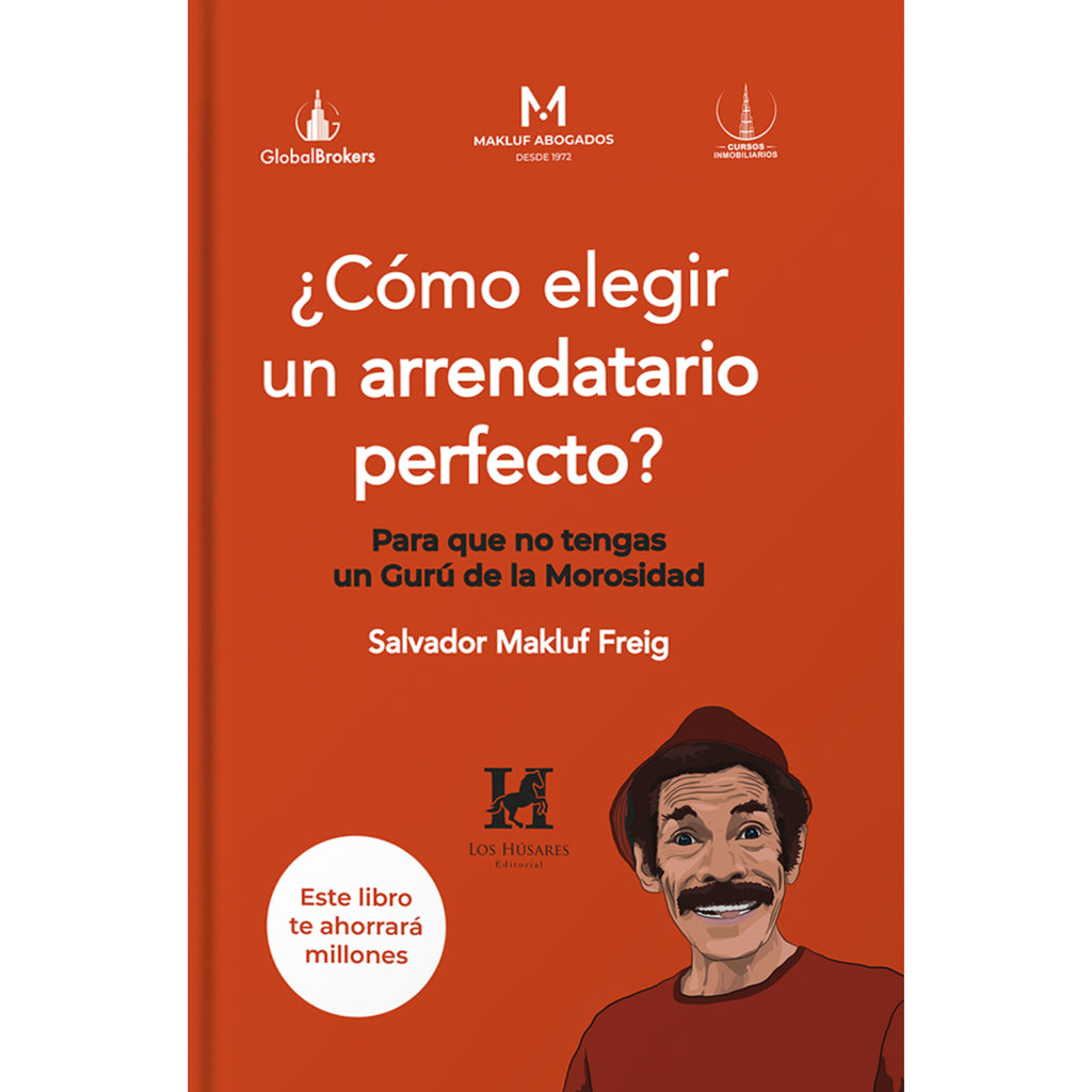 ¿Cómo elegir al arrendatario perfecto?