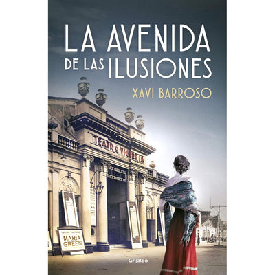 La Avenida De Las Ilusiones