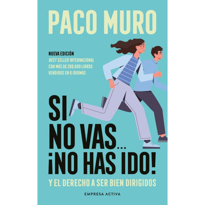 Si No Vas...¡No Has Ido!