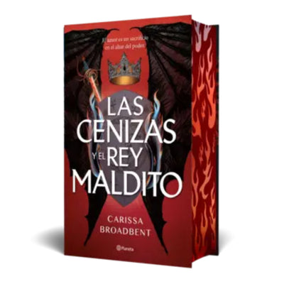Las Cenizas Y El Rey Maldito (Edición Deluxe)