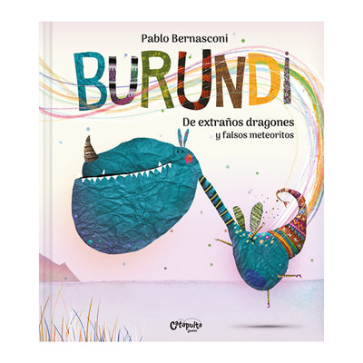 Burundi - De Extraños Dragones Y Falsos Meteoritos