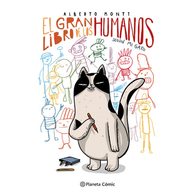 La Historia De La Humanidad Contada Por Mi Gato