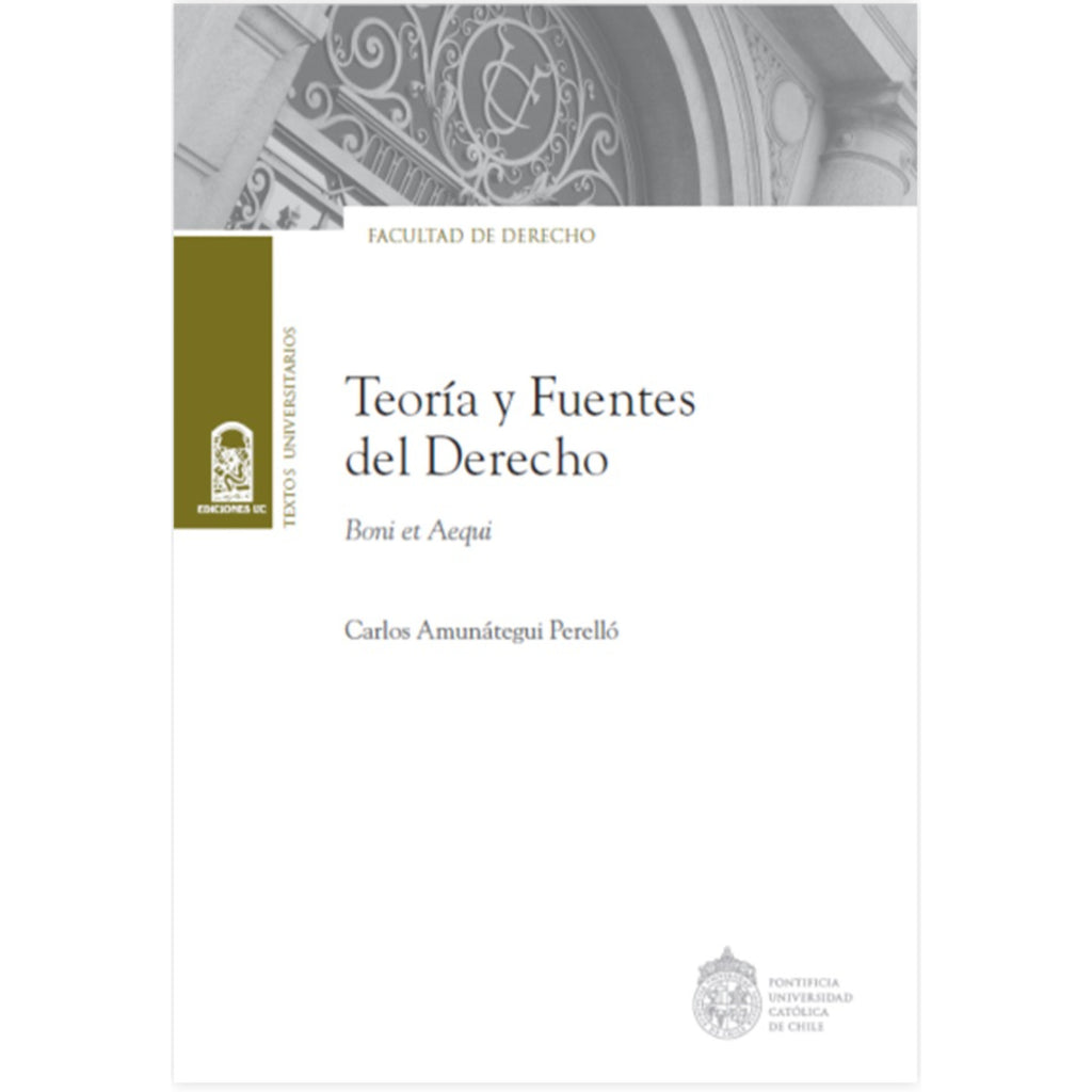 Teoria Y Fuentes Del Derecho