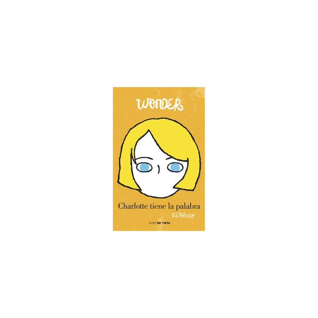 Wonder. Charlotte Tiene La Palabra