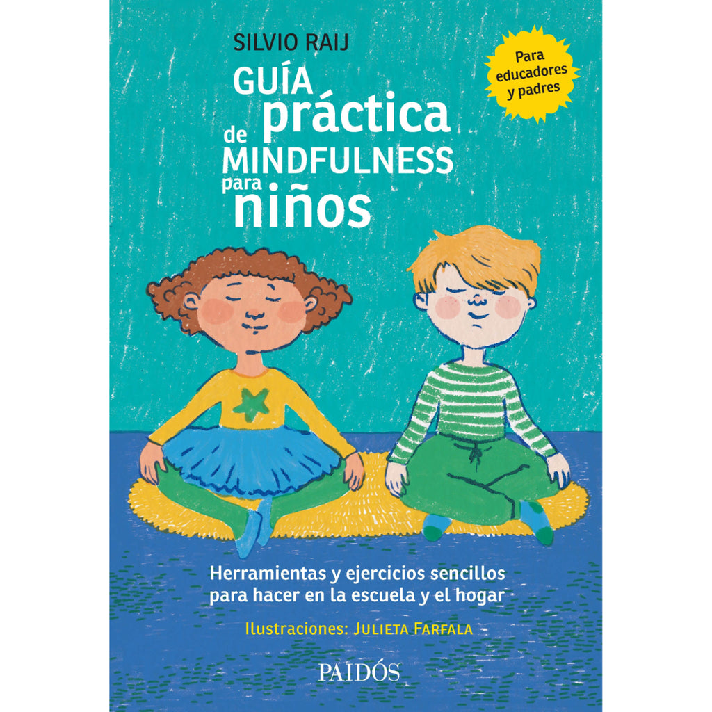 Guía práctica de mindfulness para niños