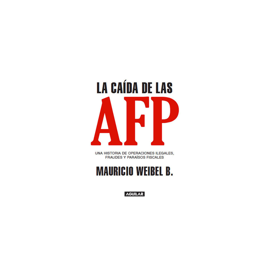 La Caida De Las Afp