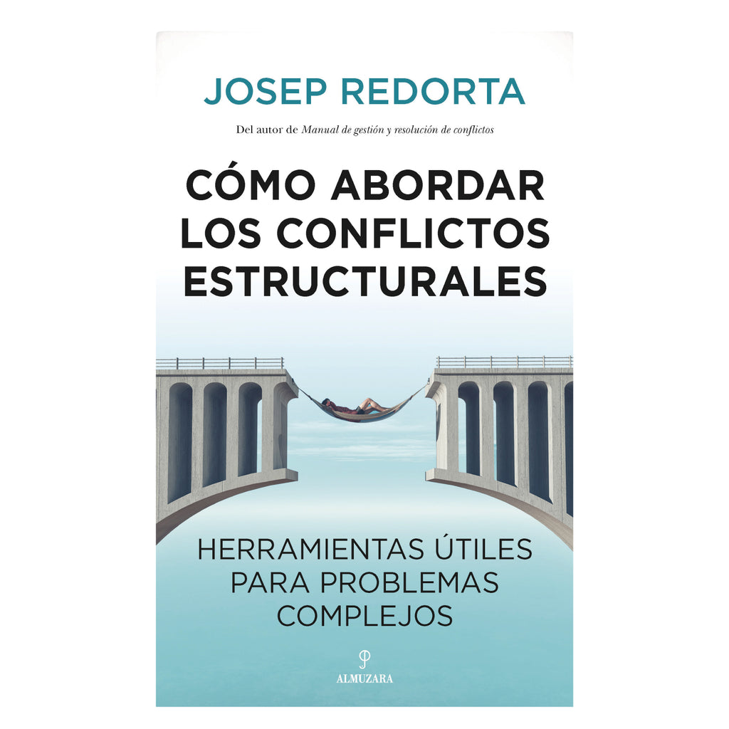 Cómo Abordar Conflictos Estructurales