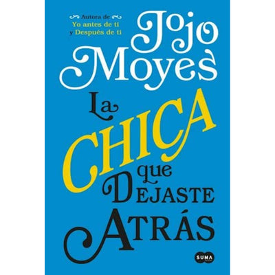 La Chica Que Dejaste Atrás