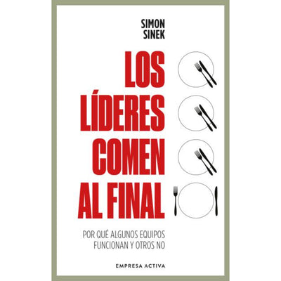 Los Líderes Comen Al Final