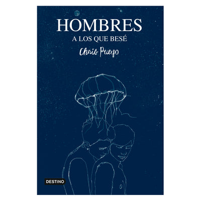 Hombres A Los Que Besé