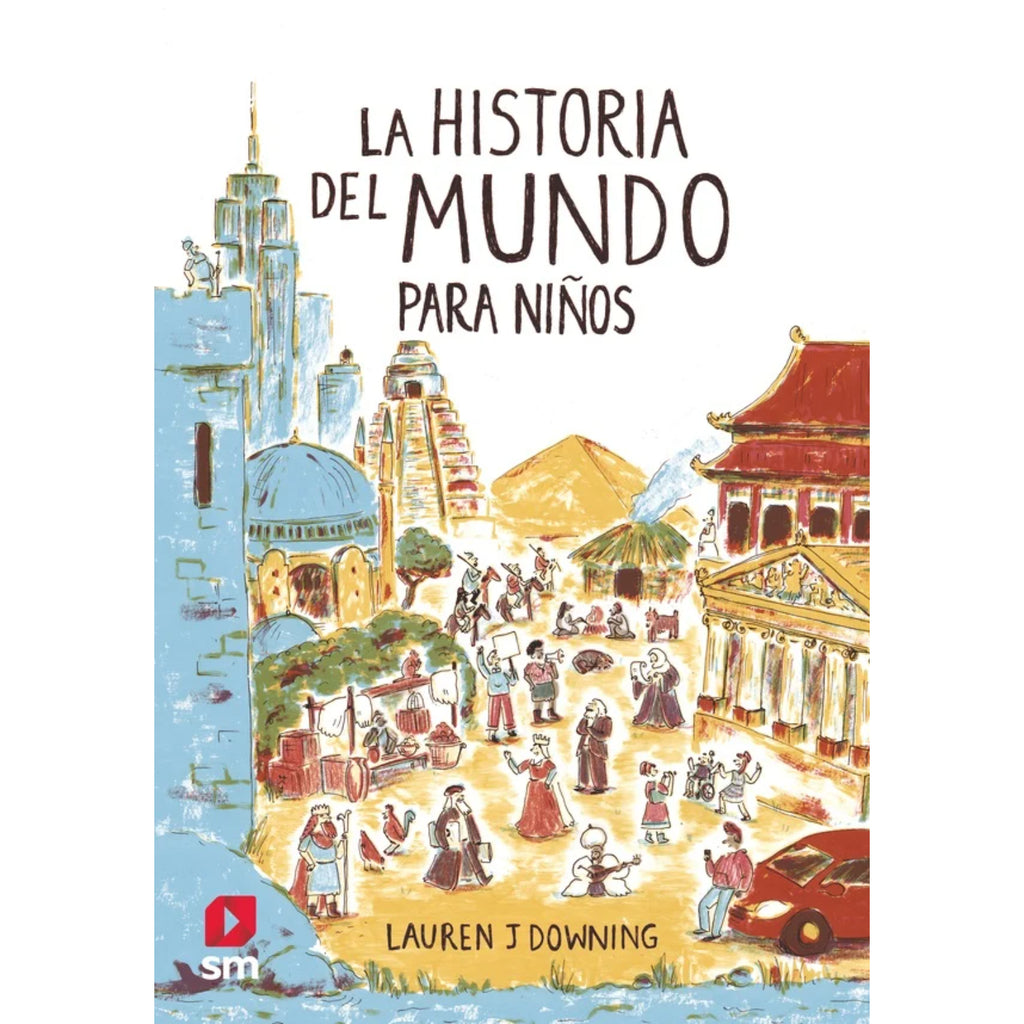 La Historia Del Mundo Para Niños