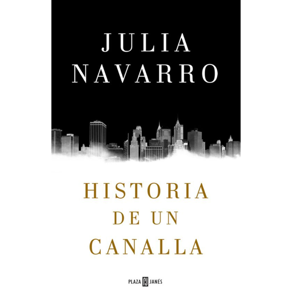 Historia De Un Canalla