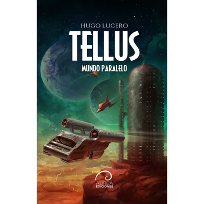 Tellus. Mundo Paralelo