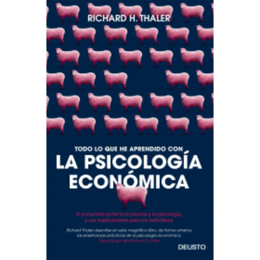 Todo lo que he aprendido con la psicología económica