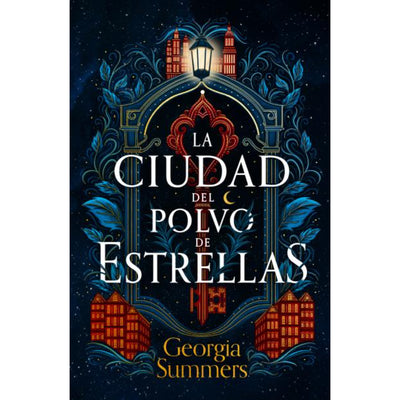 La Ciudad Del Polvo De Estrellas