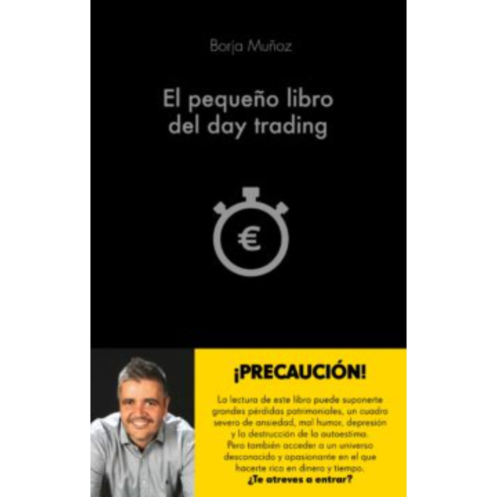 El Pequeño Libro Del Day Trading