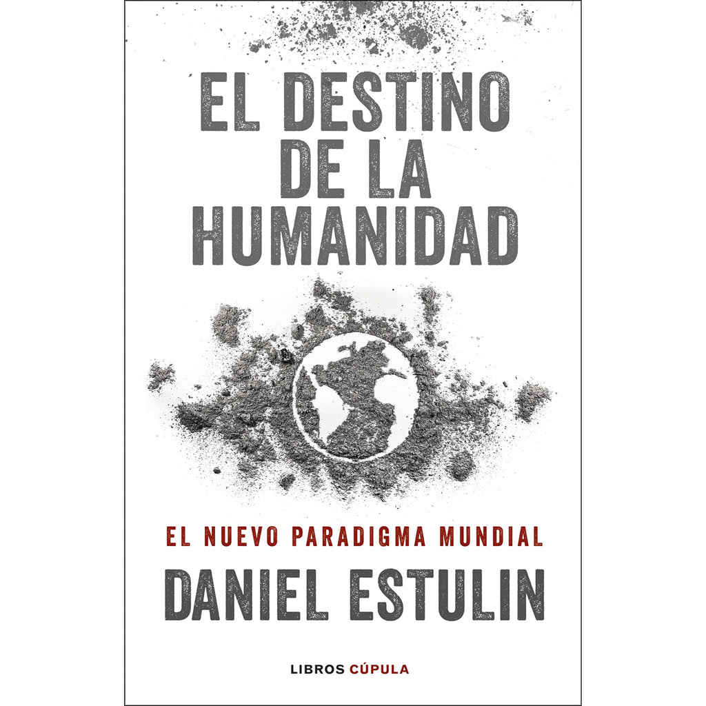 El Destino De La Humanidad